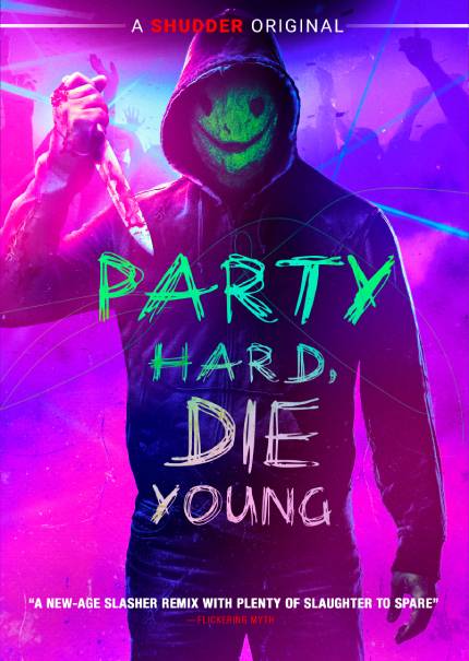 PARTY HARD, DIE YOUNG Giveaway: Win a DVD From RLJE Films And Shudder